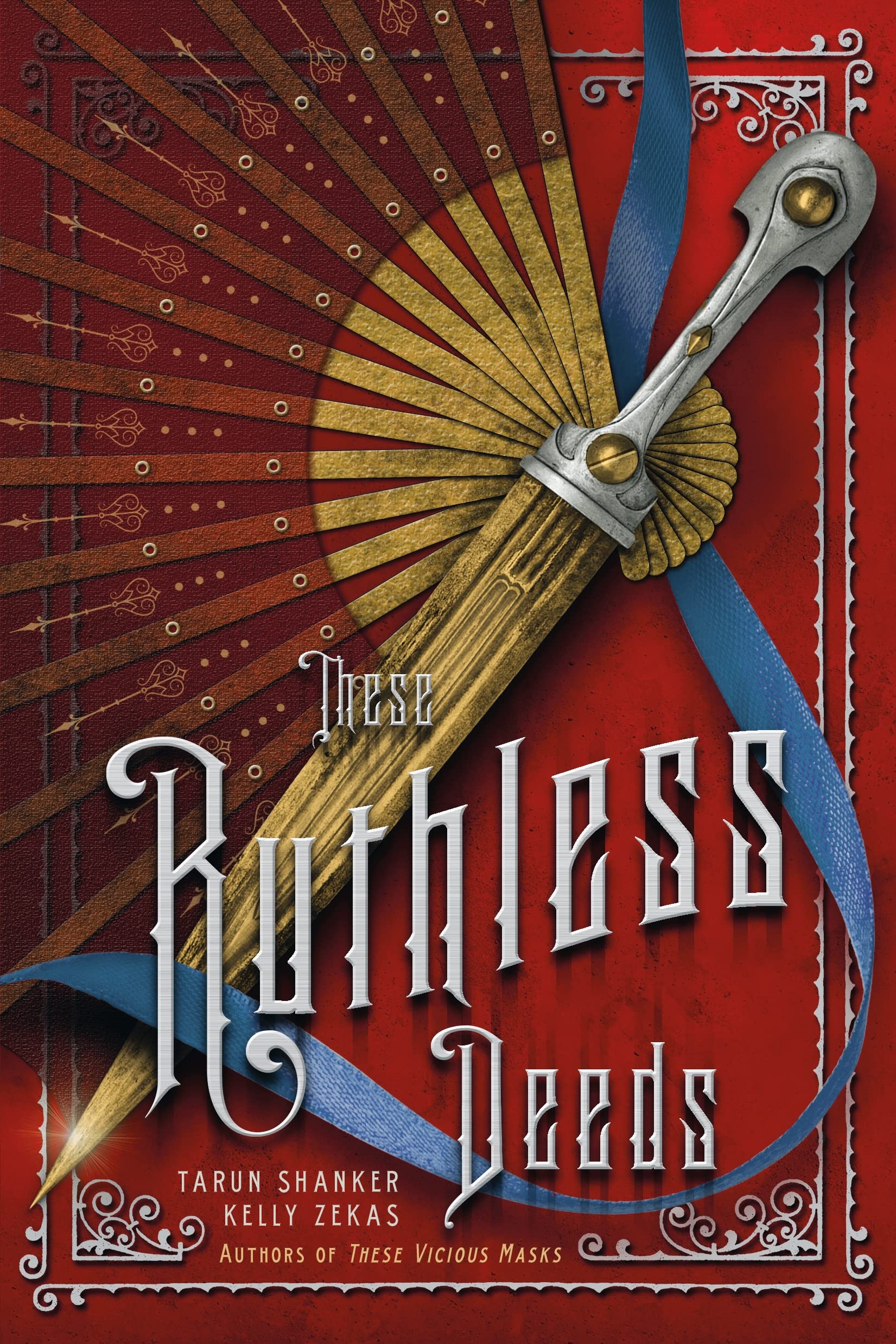 These Ruthless Deeds: 2 (These Vicious Masks)