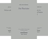  Wissenschaftliche Untersuchungen zum Neuen Testament (101-135) (Reihe in 35 Bänden)