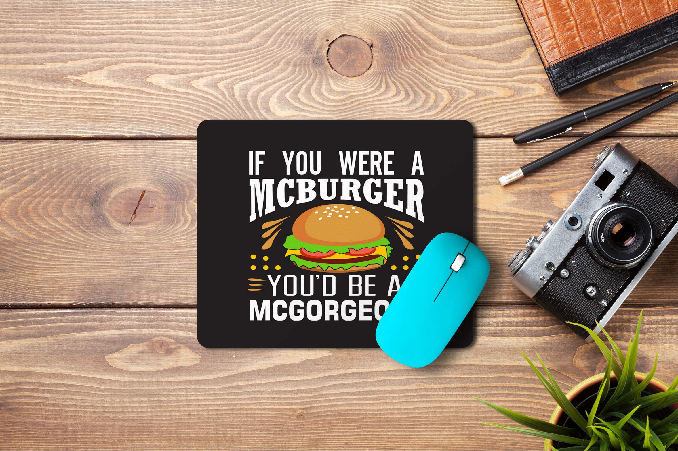5 Ace mif You were a mcburgersd Printed Designer Premium Rubber Base Mouse pad for Laptop|Dekstop-7x8.5 Inches