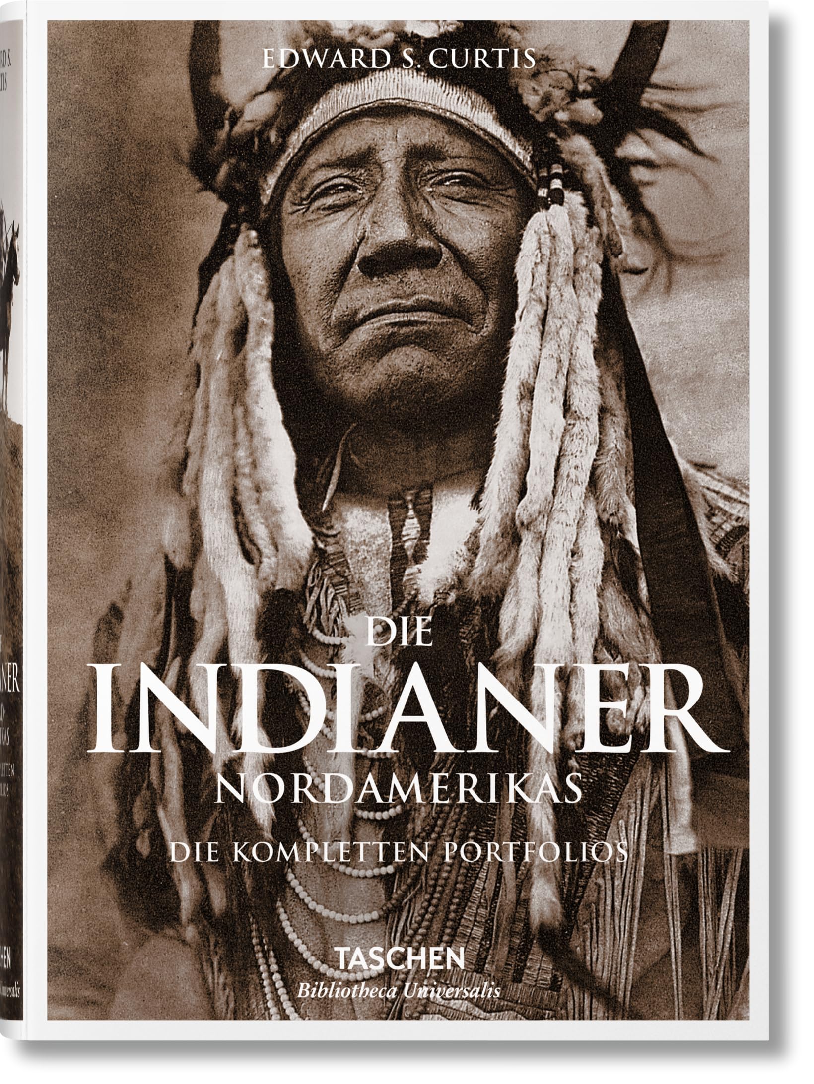 Die Indianer Nordamerikas: Die kompletten Portfolios (Bibliotheca Universalis)