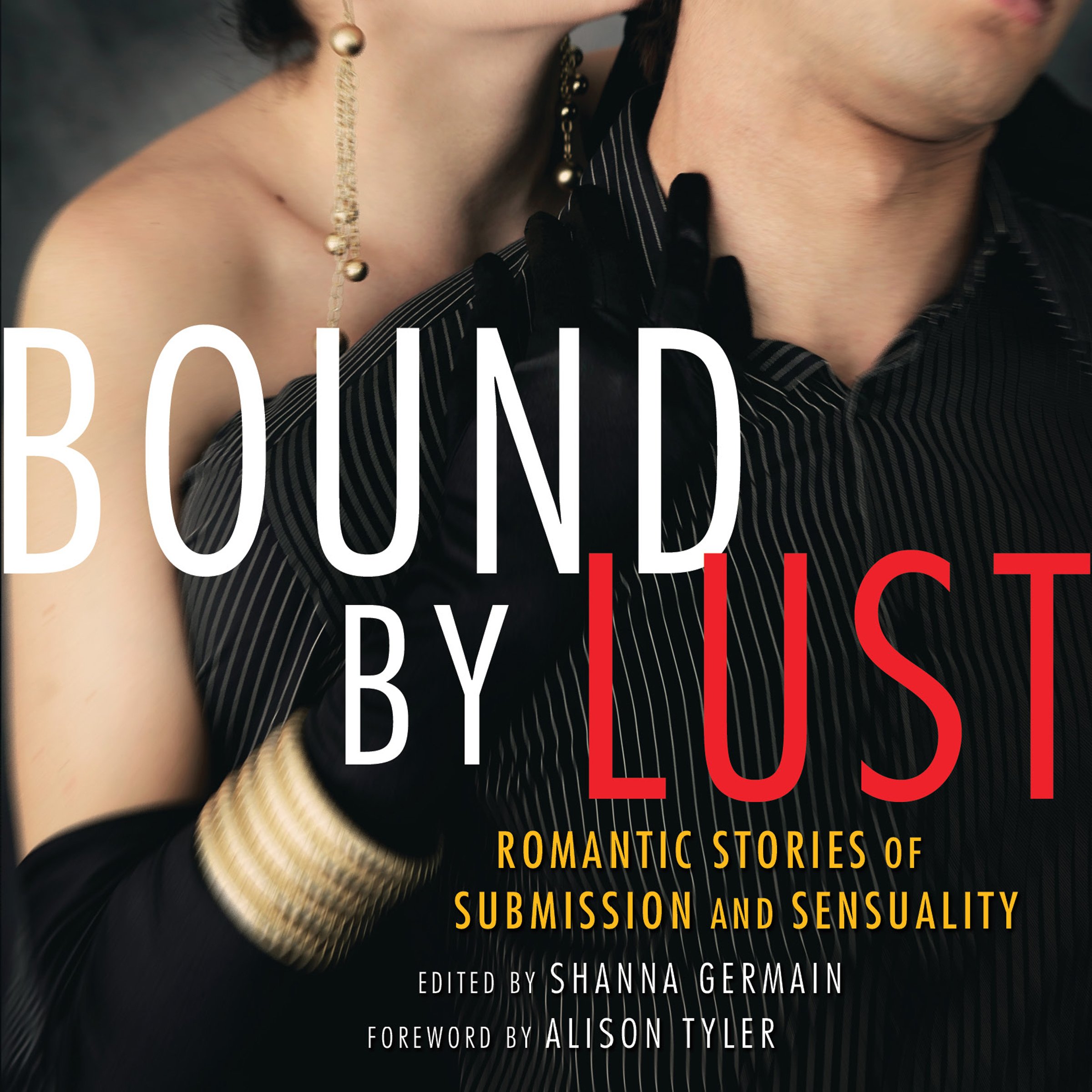 Bound by Lust