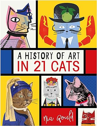 A History of Art in 21 Cats: From the Old Masters to the Modernists, the Moggy as Muse: an illustrated guide