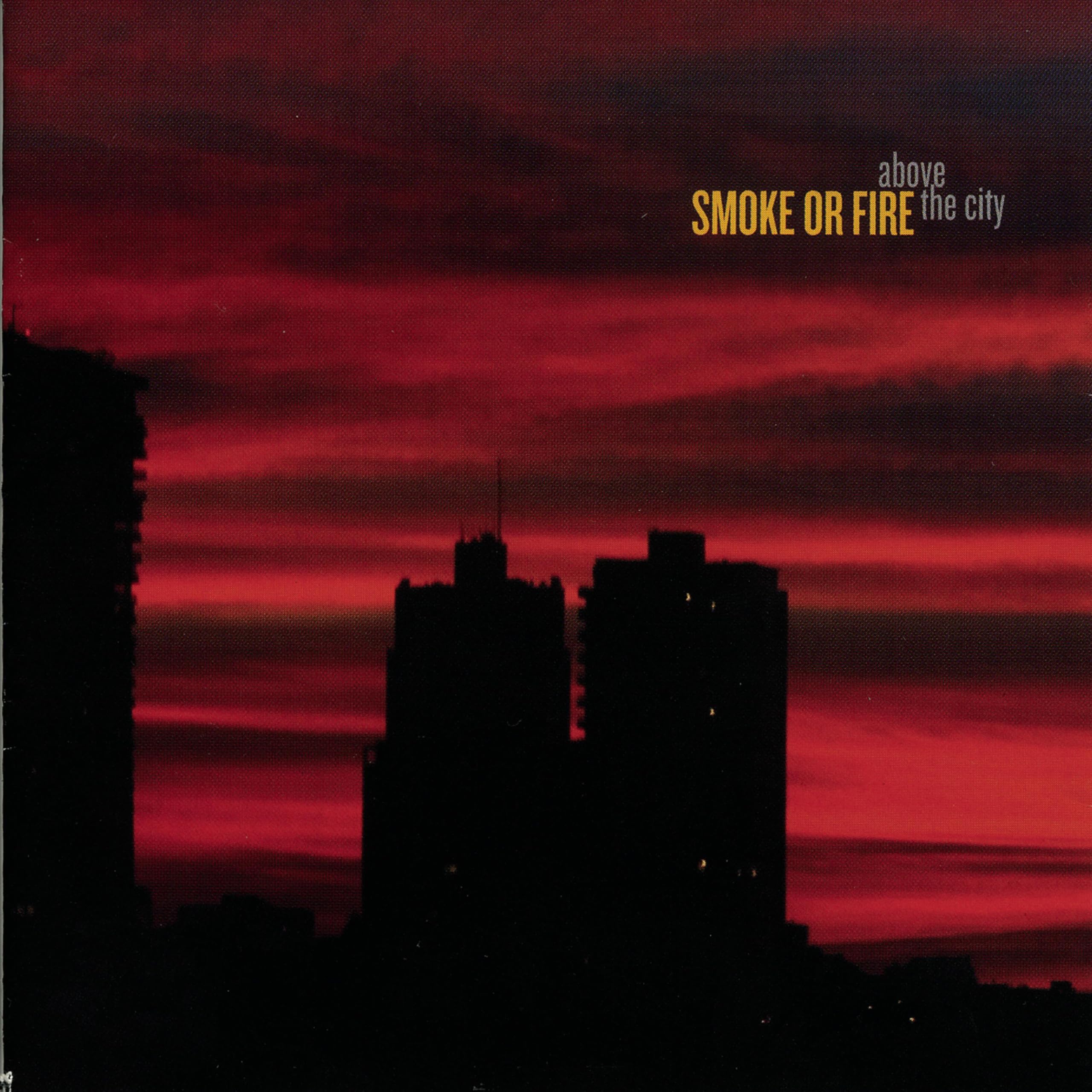 Smoke Or Fire