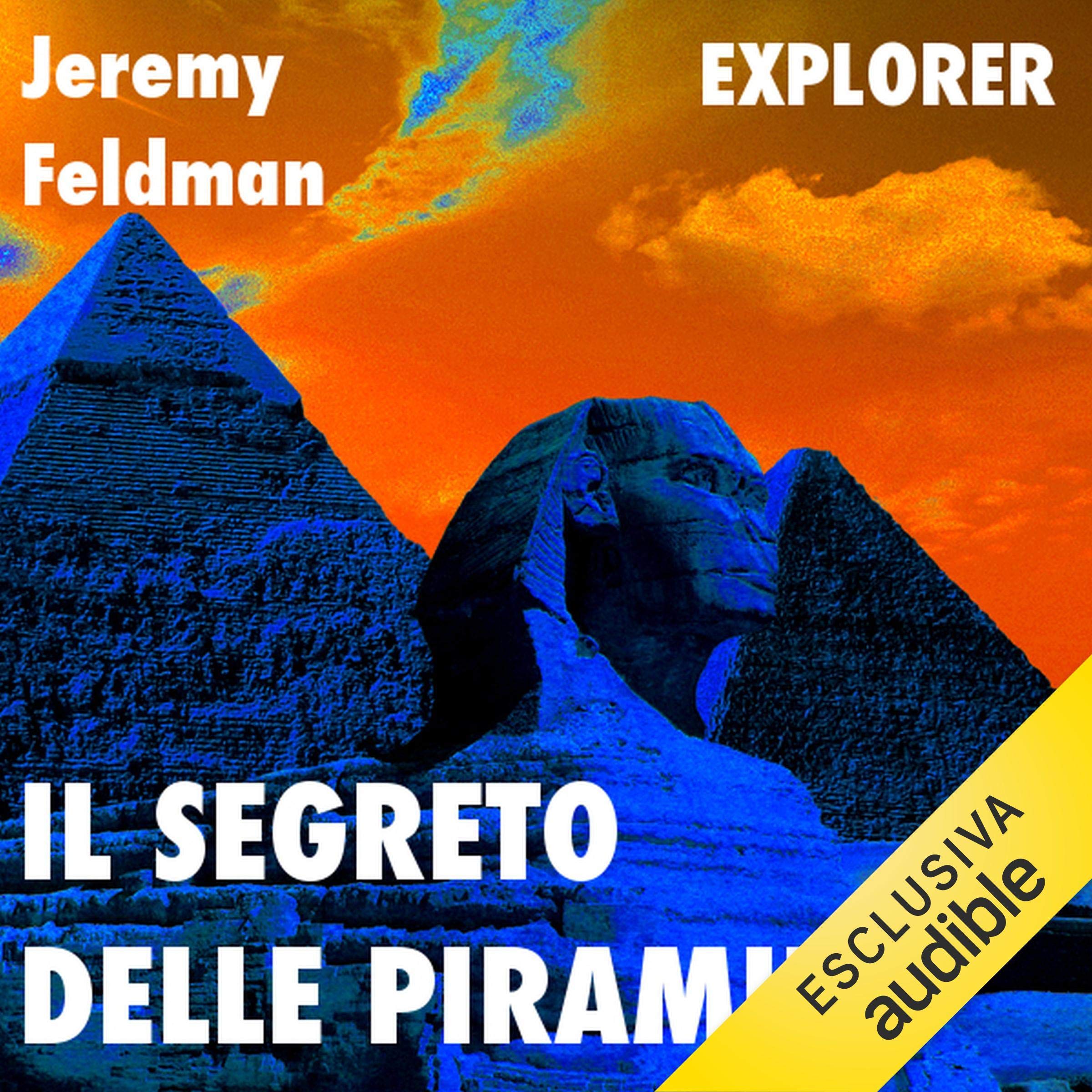 Il segreto delle piramidi