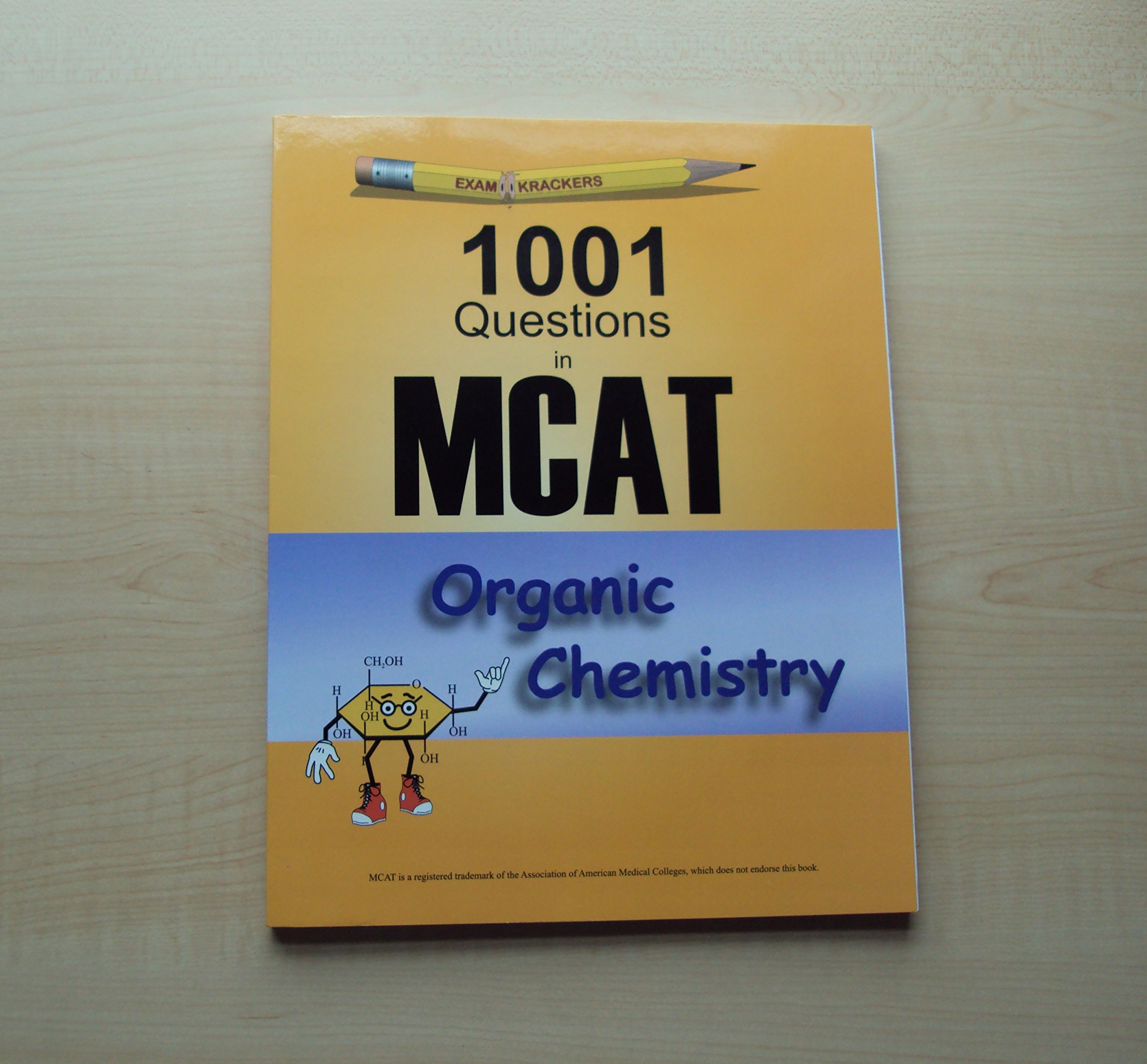 Examkrackers: 1001 Questions in MCAT, Organic Chemistry