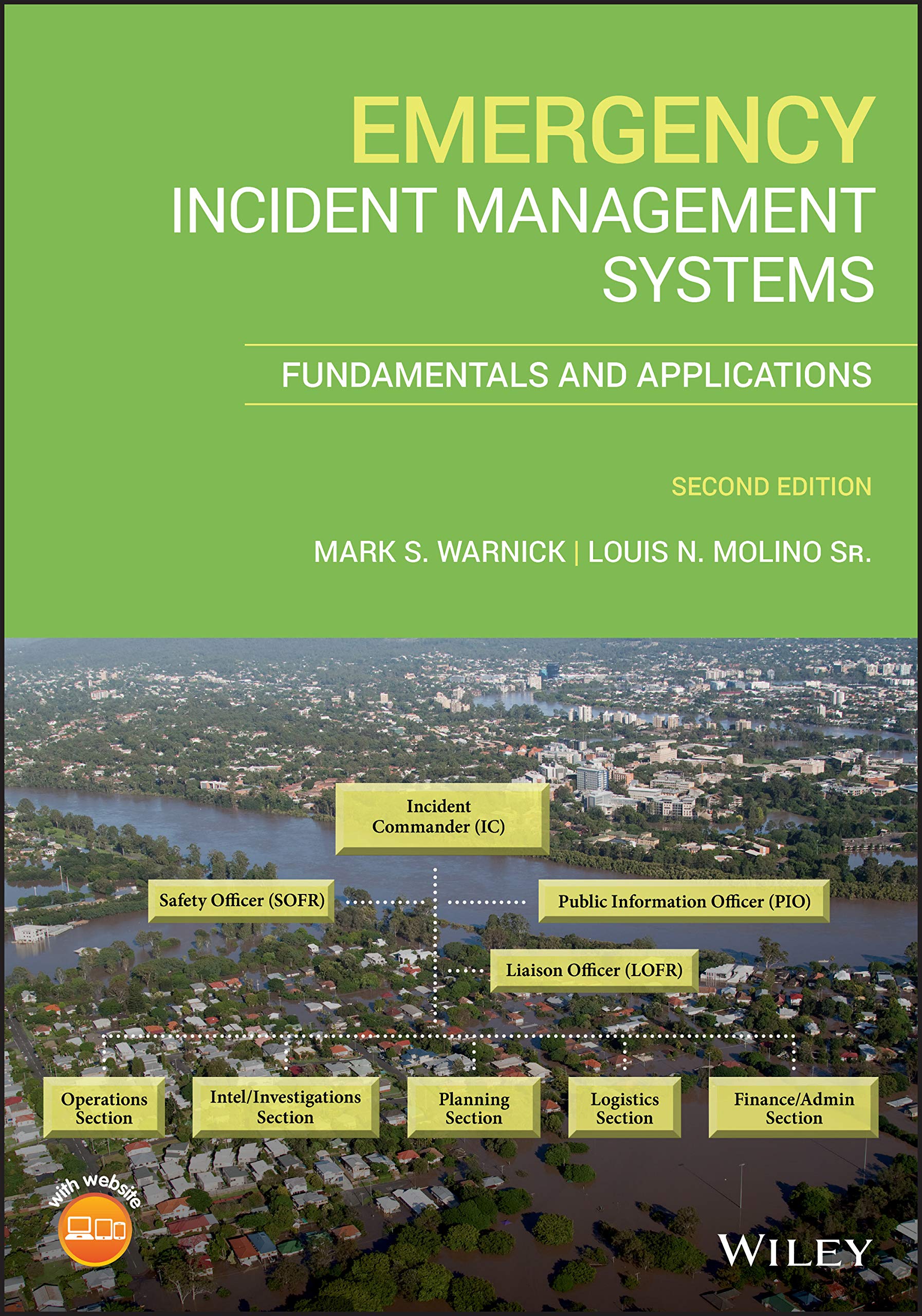 Emergency Incident Management Systems: Fundamentals and Applications
