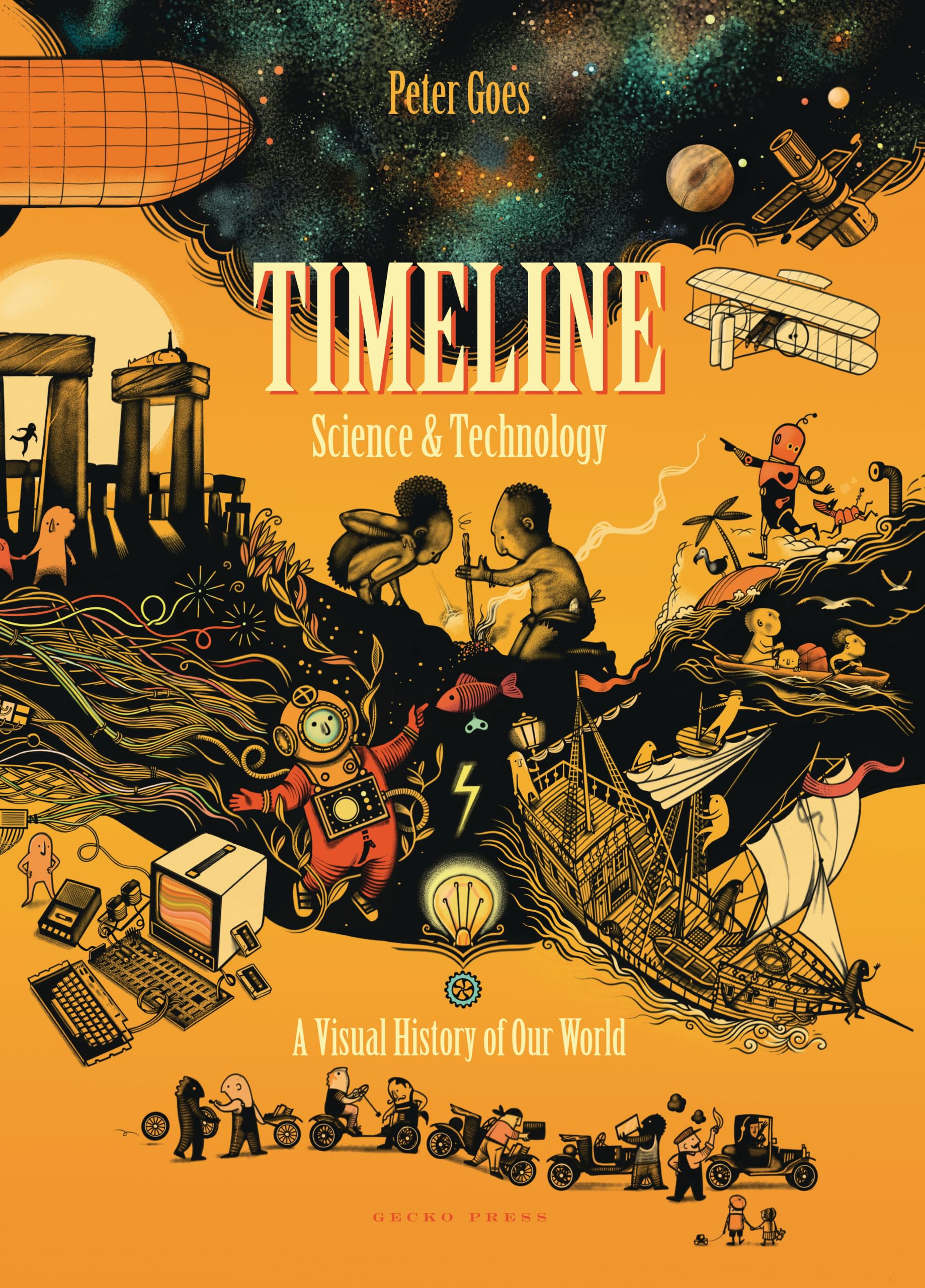 Gecko Press Timeline Science and Technology: A Visual History of Our World