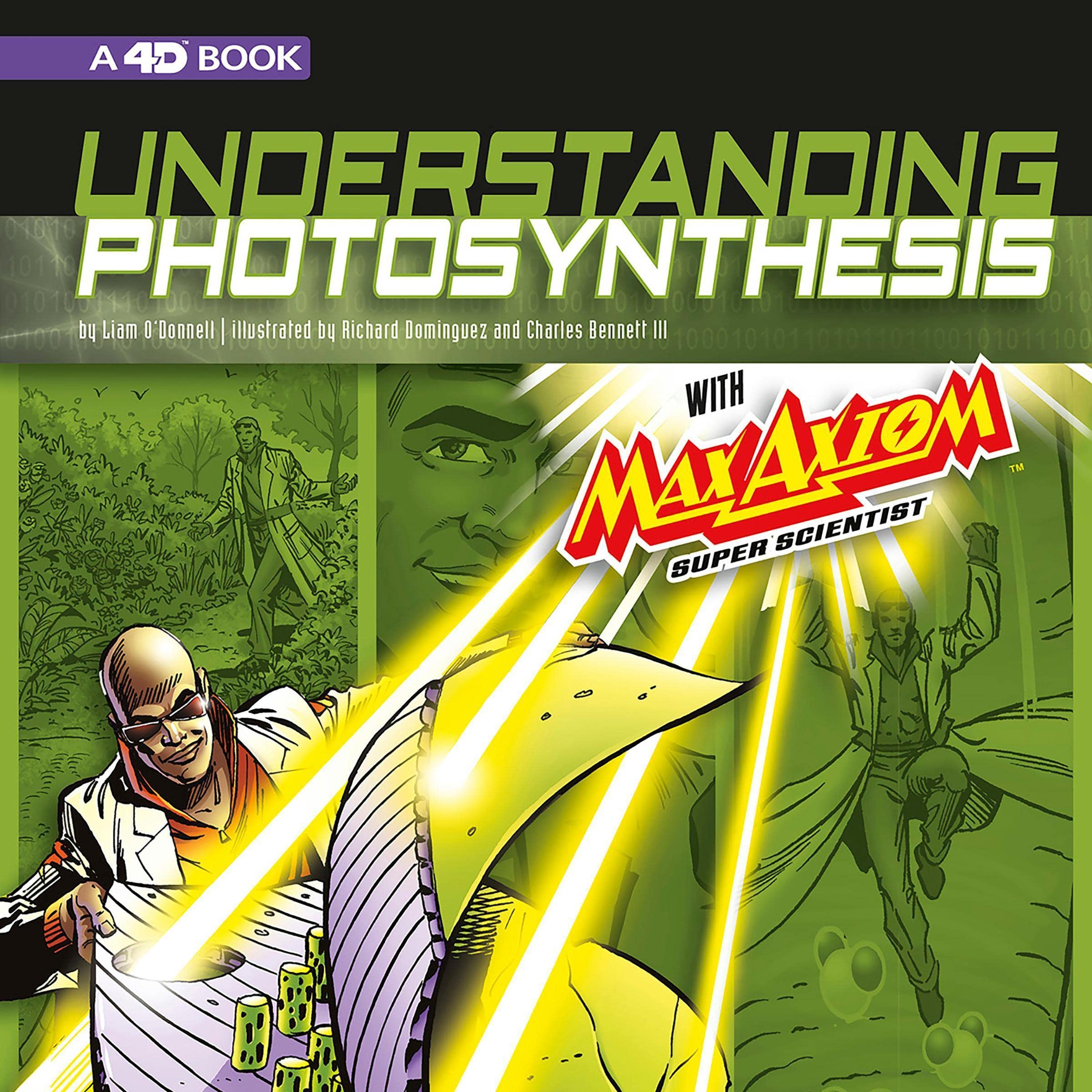 Understanding Photosynthesis with Max Axiom Super Scientist