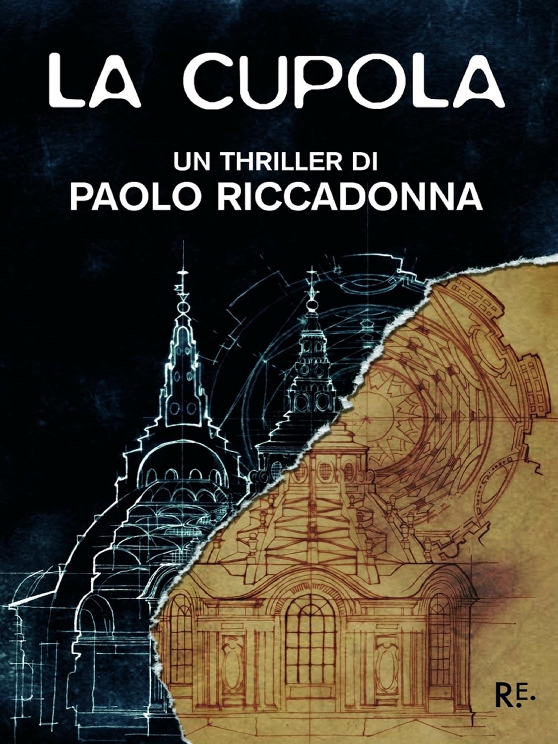 La Cupola (Italian Edition) Kindle edition by Riccadonna, Paolo. Literature & Fiction Kindle