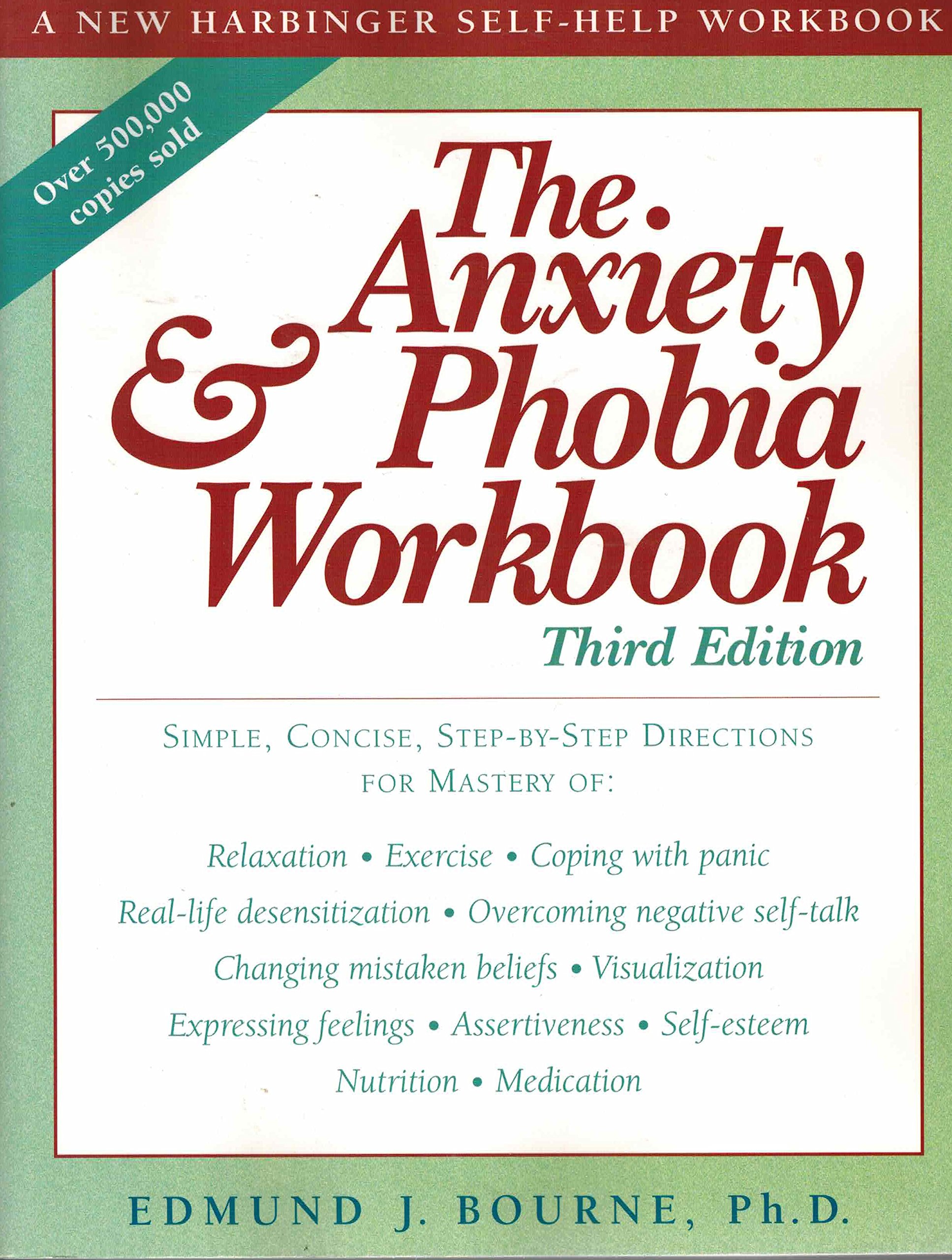 The Anxiety & Phobia Workbook