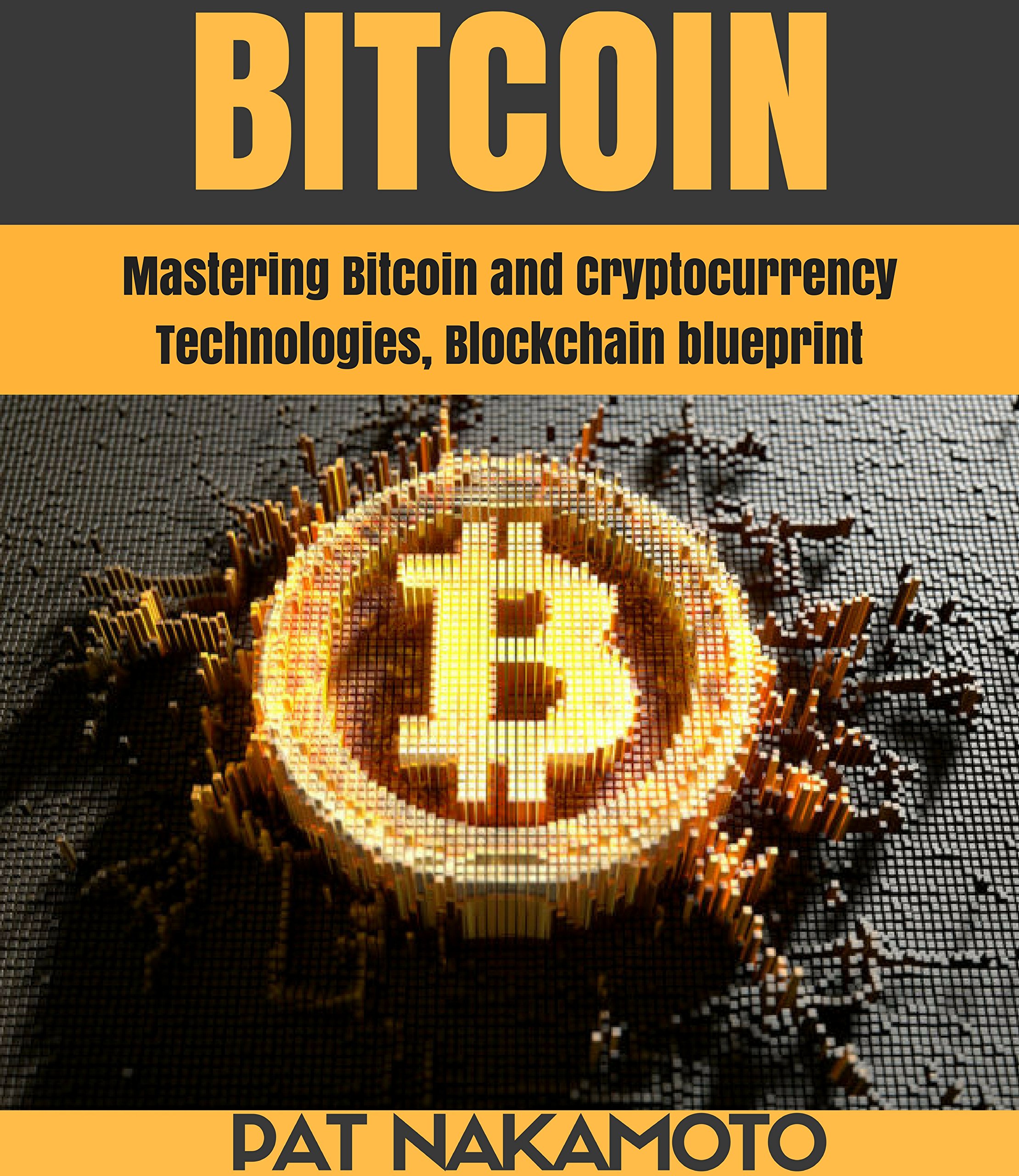 Bitcoin Mastering Bitcoin And Cryptocurrency Technologies Blockchain  Blueprint | Desertcart INDIA