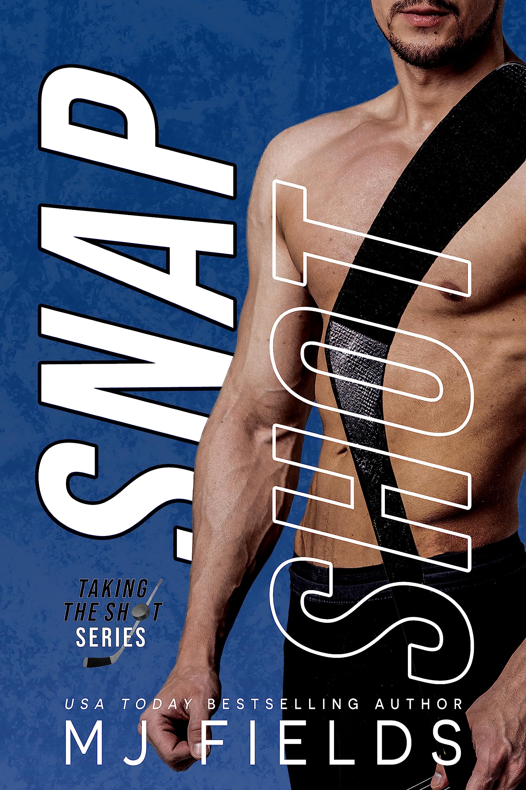 Snap Shot: Lincoln U- Ice Hockey (Taking The Shot Book 2)