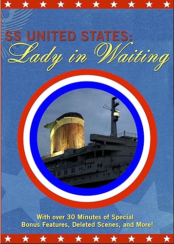 SS United States Lady in Waiting (Limited First Edition)