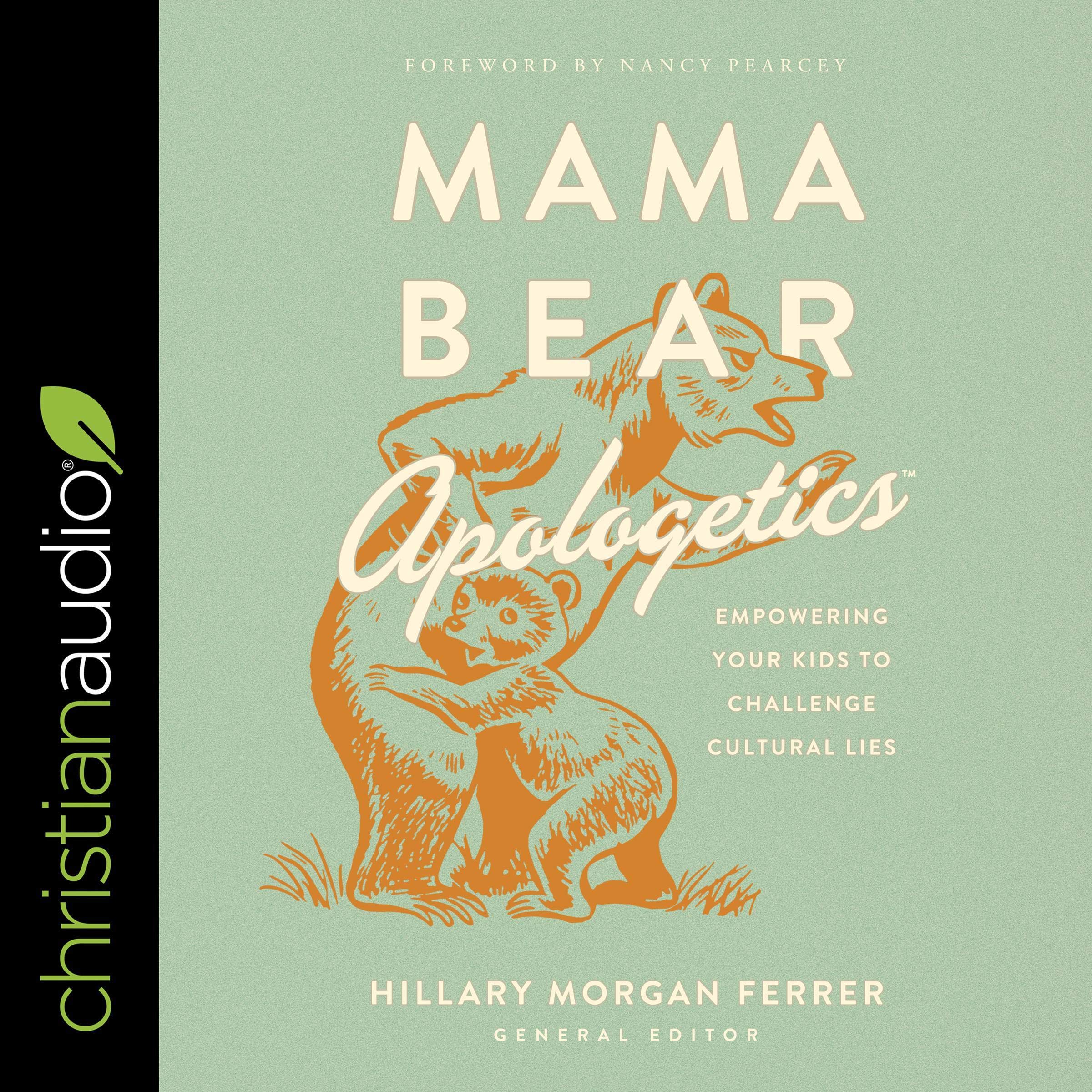 Mama Bear Apologetics