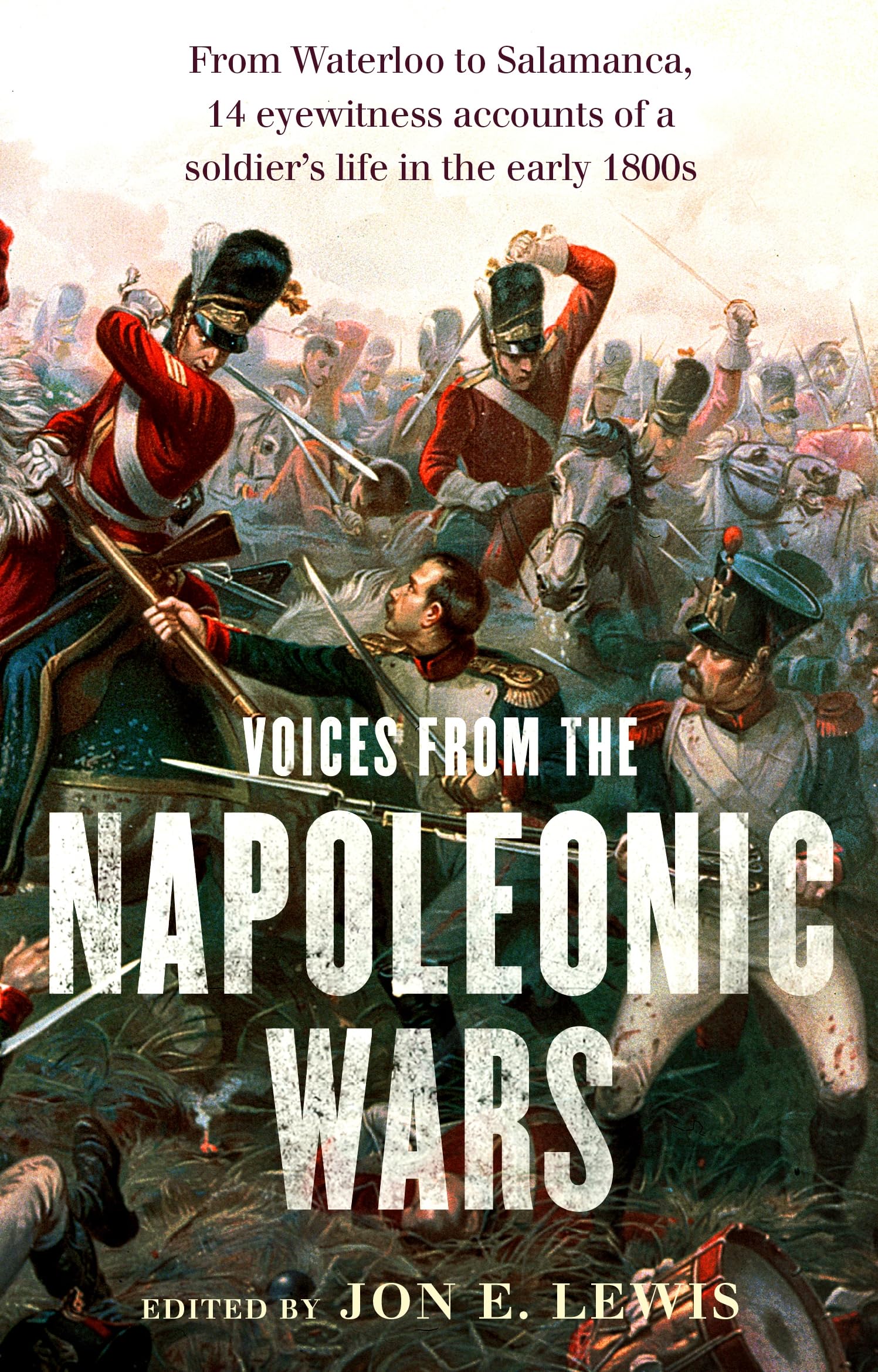 VOICES FROM THE NAPOLEONIC WARS