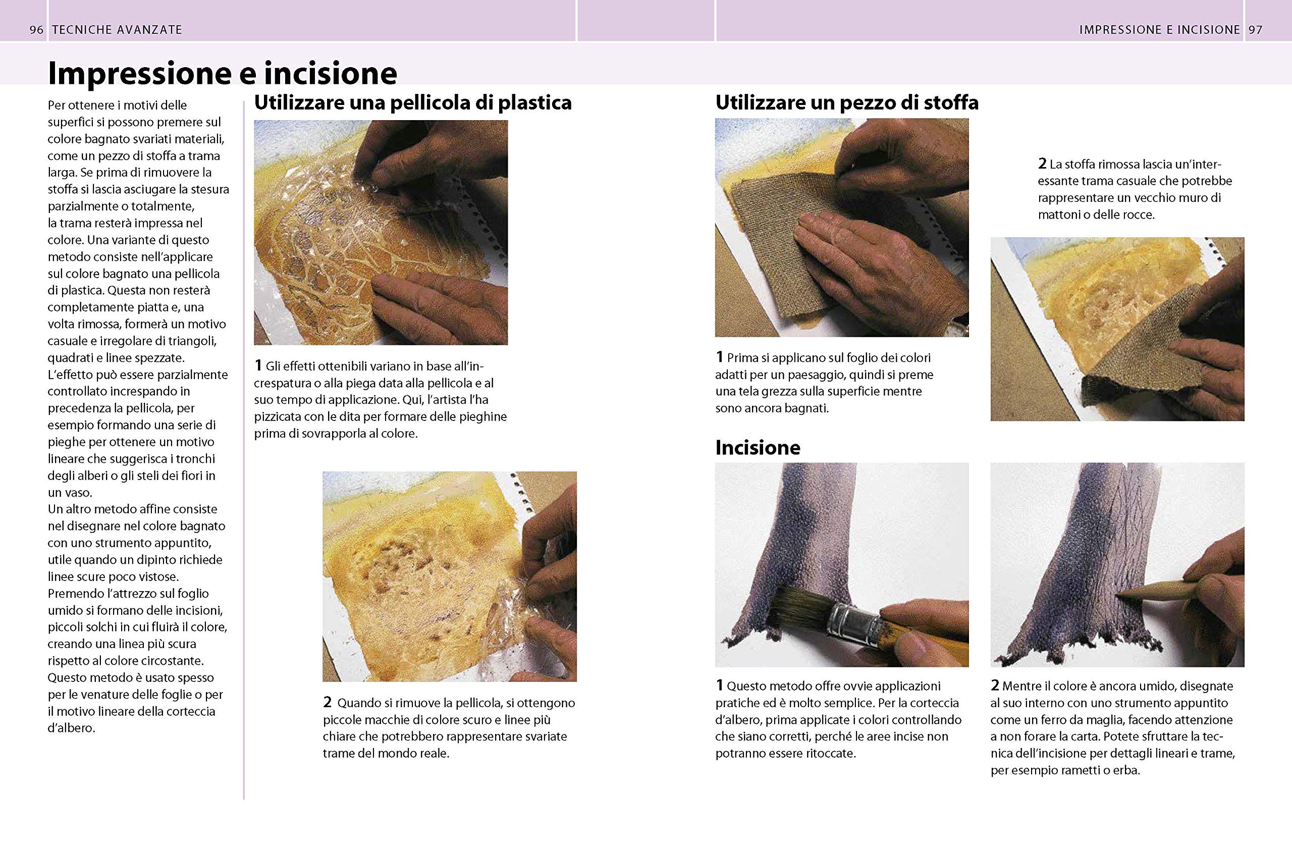 Guida completa alla pittura ad acquarello. Ediz. a colori