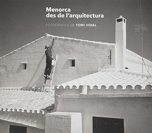 Menorca des de l'arquitectura
