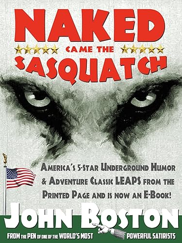 Naked Came the Sasquatch ("Naked Came The" Basin Valley Murder Mystery Series Book 1)
