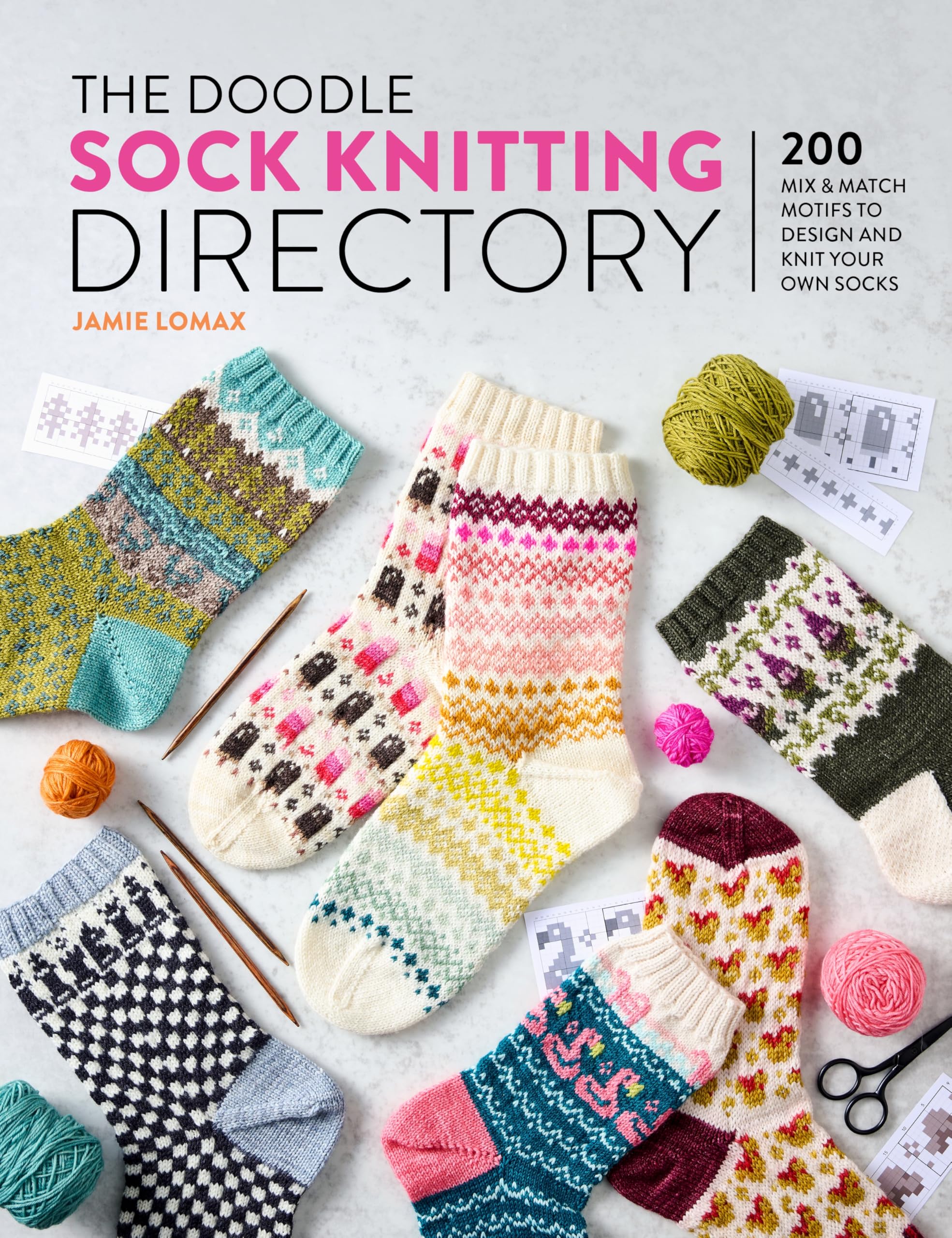 The Doodle Sock Knitting Directory: 200 mix & match motifs to design and knit your own socks