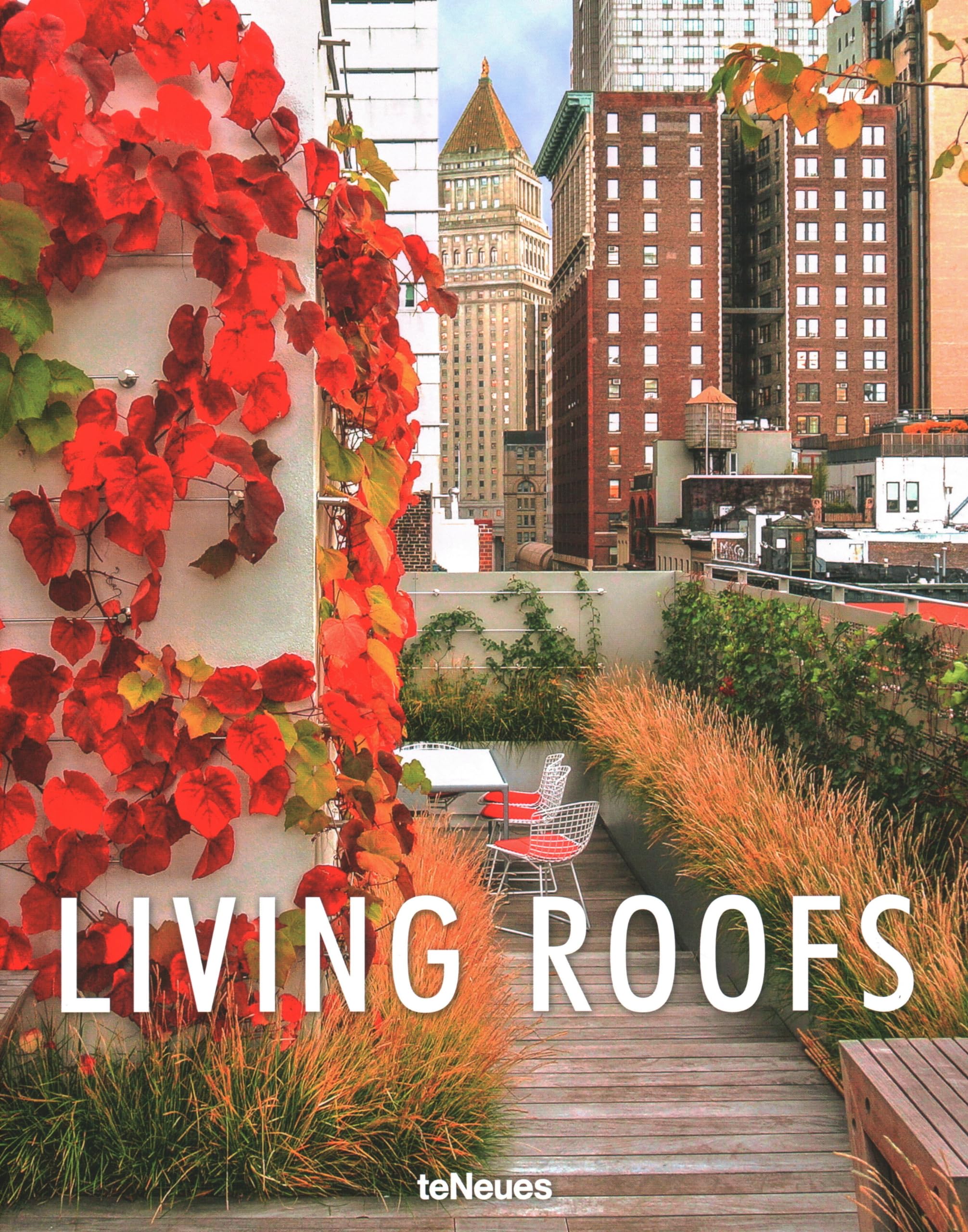 Living roofs. Ediz. illustrata (Art Architecture Design)