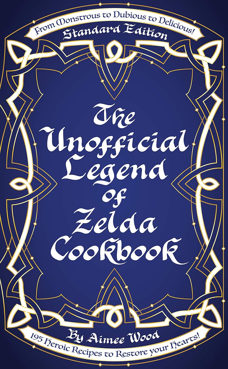 The Unofficial Legend of Zelda Cookbook: From Monstrous to Dubious to ...