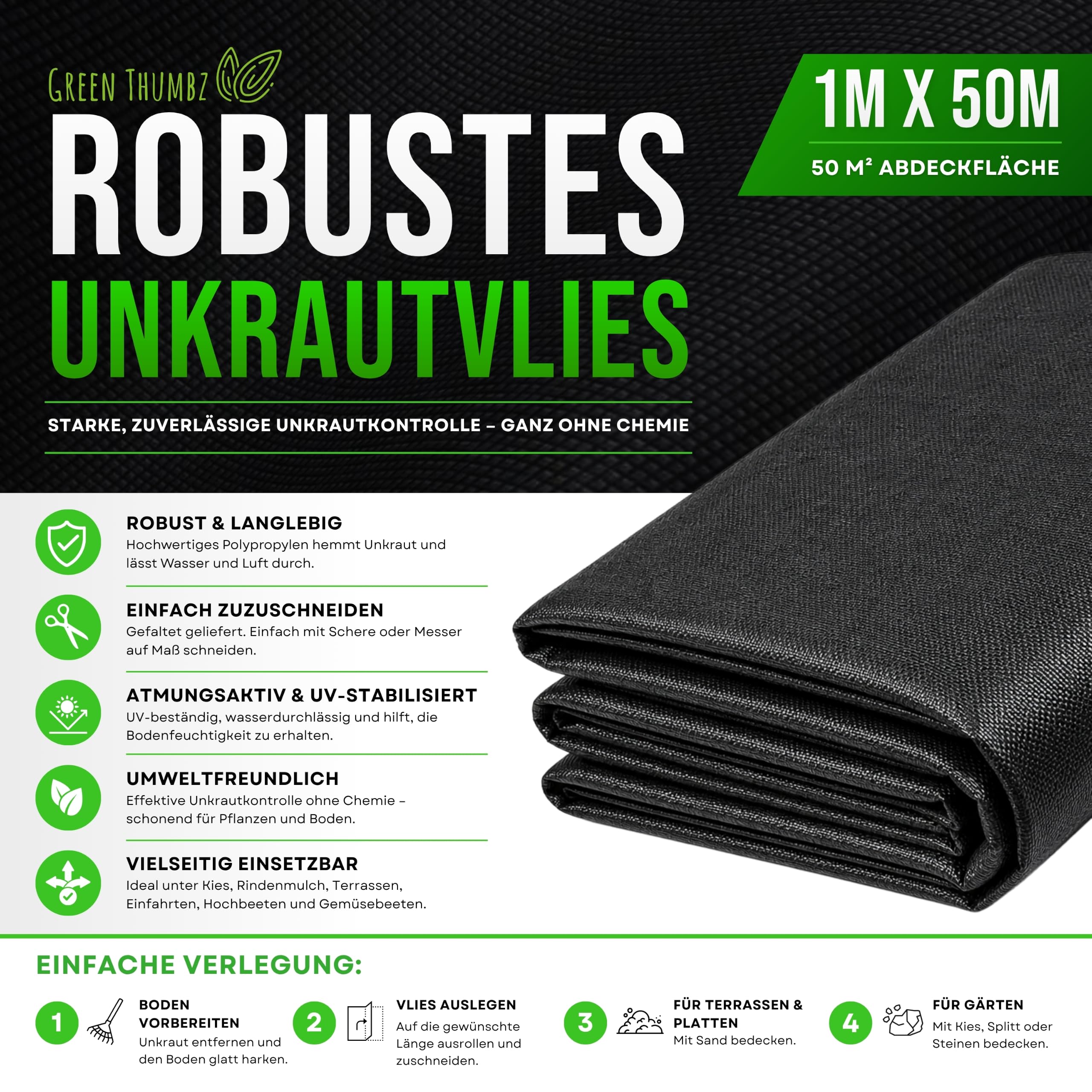 Green Thumbz Unkrautvlies Extra Stark - 1x50 m Unkrautflies für Garten Wasserdurchlässig, 50g/m² Reißfestes Unkrautmatte Garten, Hochbeet, Einfahrt, Hohe UV-Stabilisierung Bodengewebe Unkrautflies