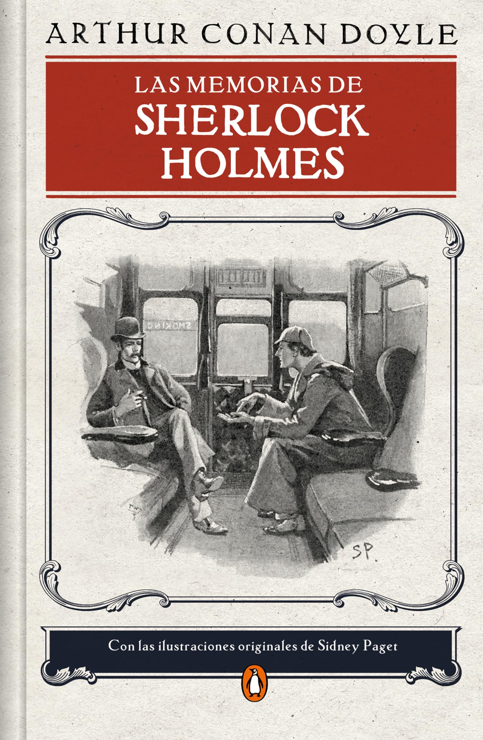 Las memorias de Sherlock Holmes (edición ilustrada): 4 (Penguin Clásicos)