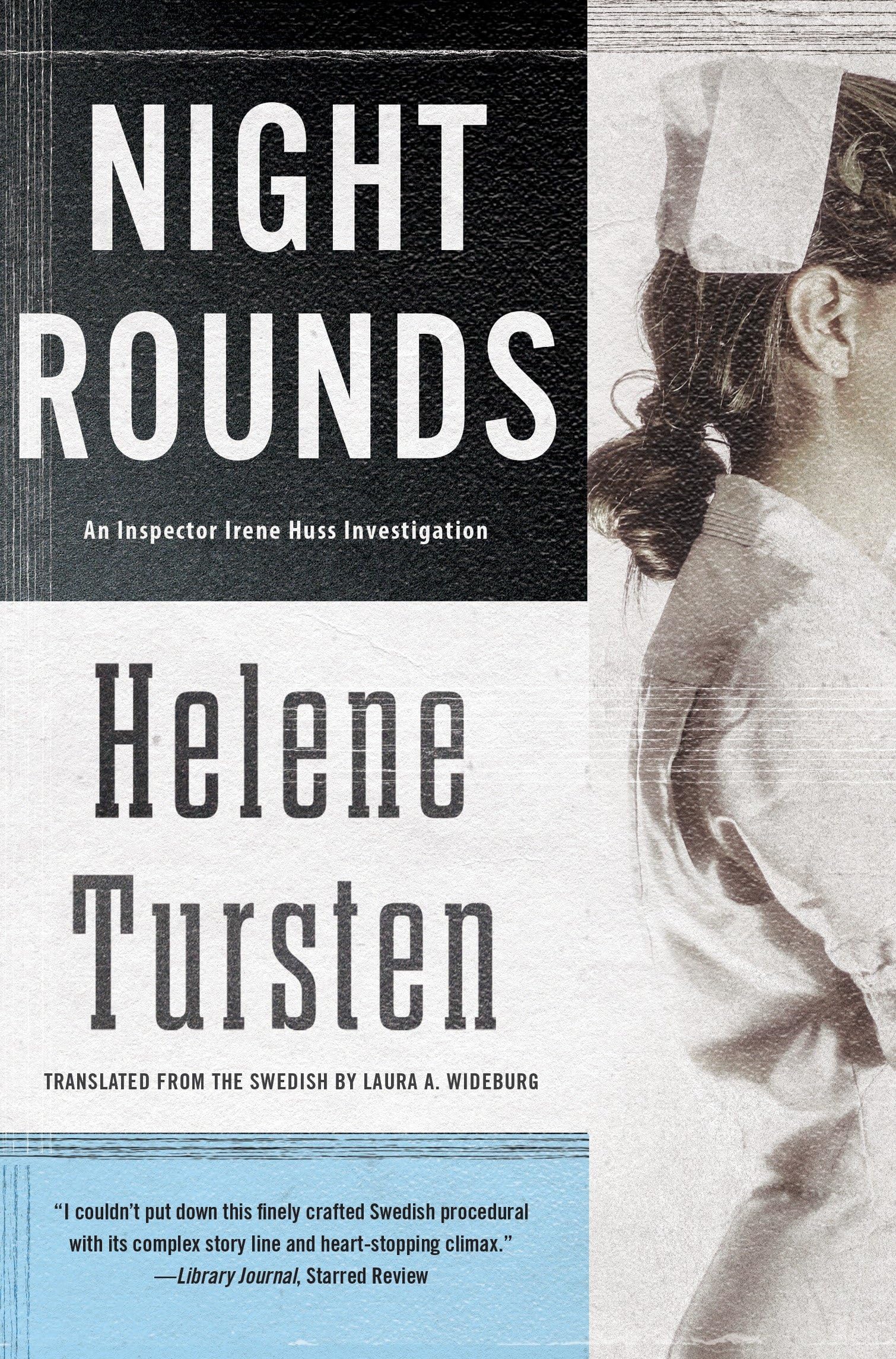 Night Rounds by Helene Tursten PAPERBACK 9781616952082