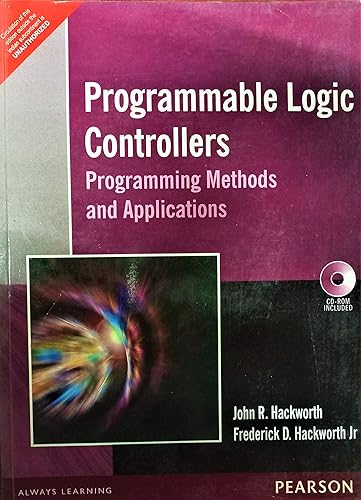 Programmable Logic Controllers: Programming Methods and Applications, 1e
