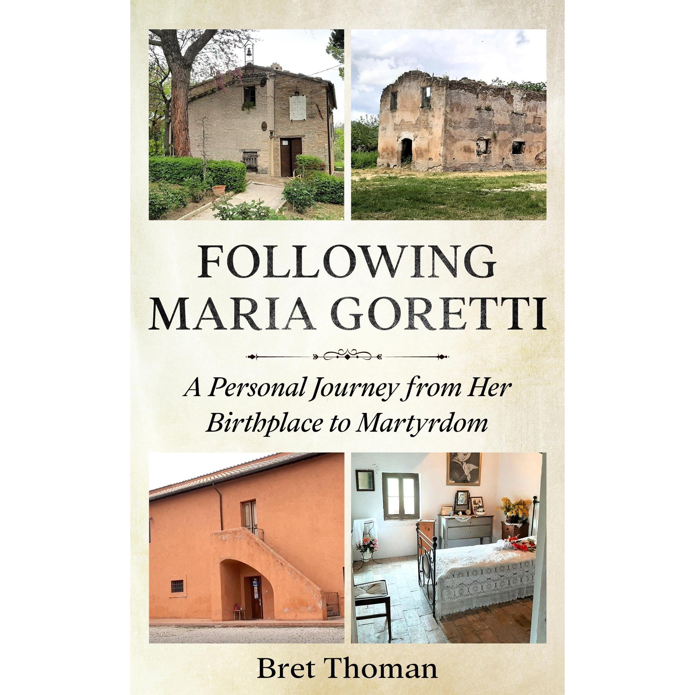 Following Maria Goretti