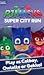 PJ Masks: Super City Run