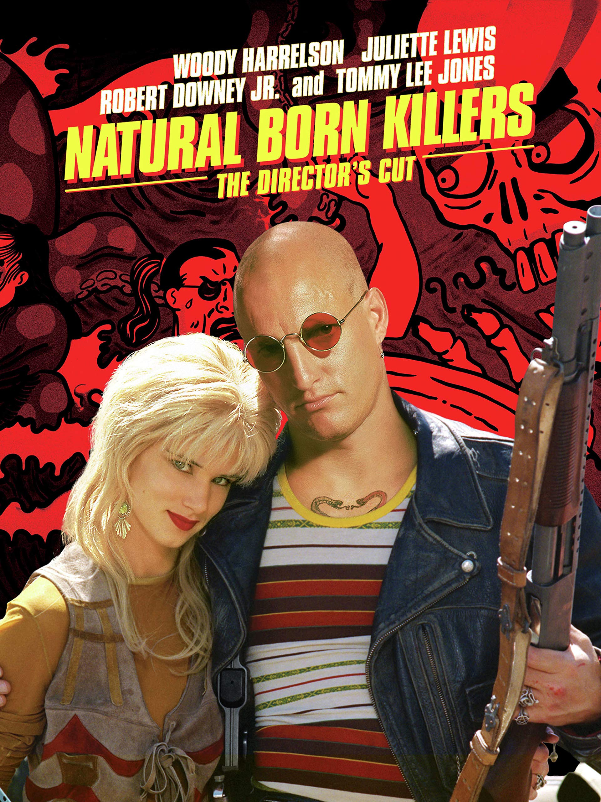 Natural Born Killers: (Director's Cut)