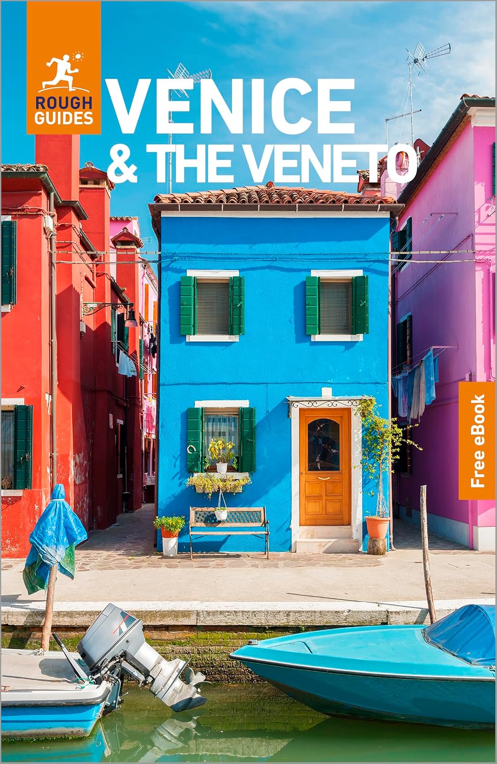 Rough Guides Venice and the Veneto: Travel Guide with eBook