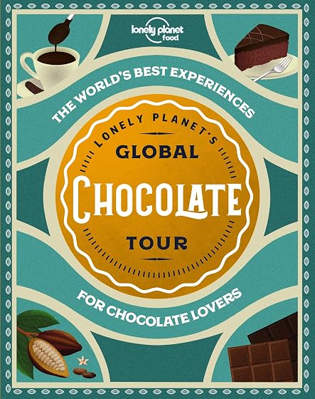 Lonely Planet S Global Chocolate Tour 1 2020
