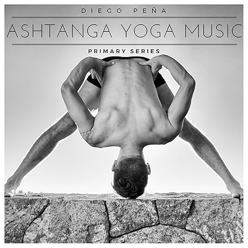 Ashtanga Yoga Music / Guided Class (1st Series) by Diego ...