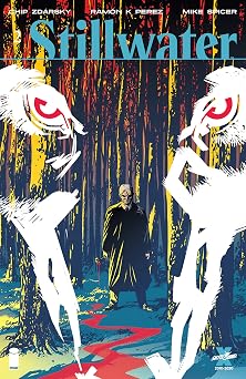 Stillwater By Zdarsky & Perez #2