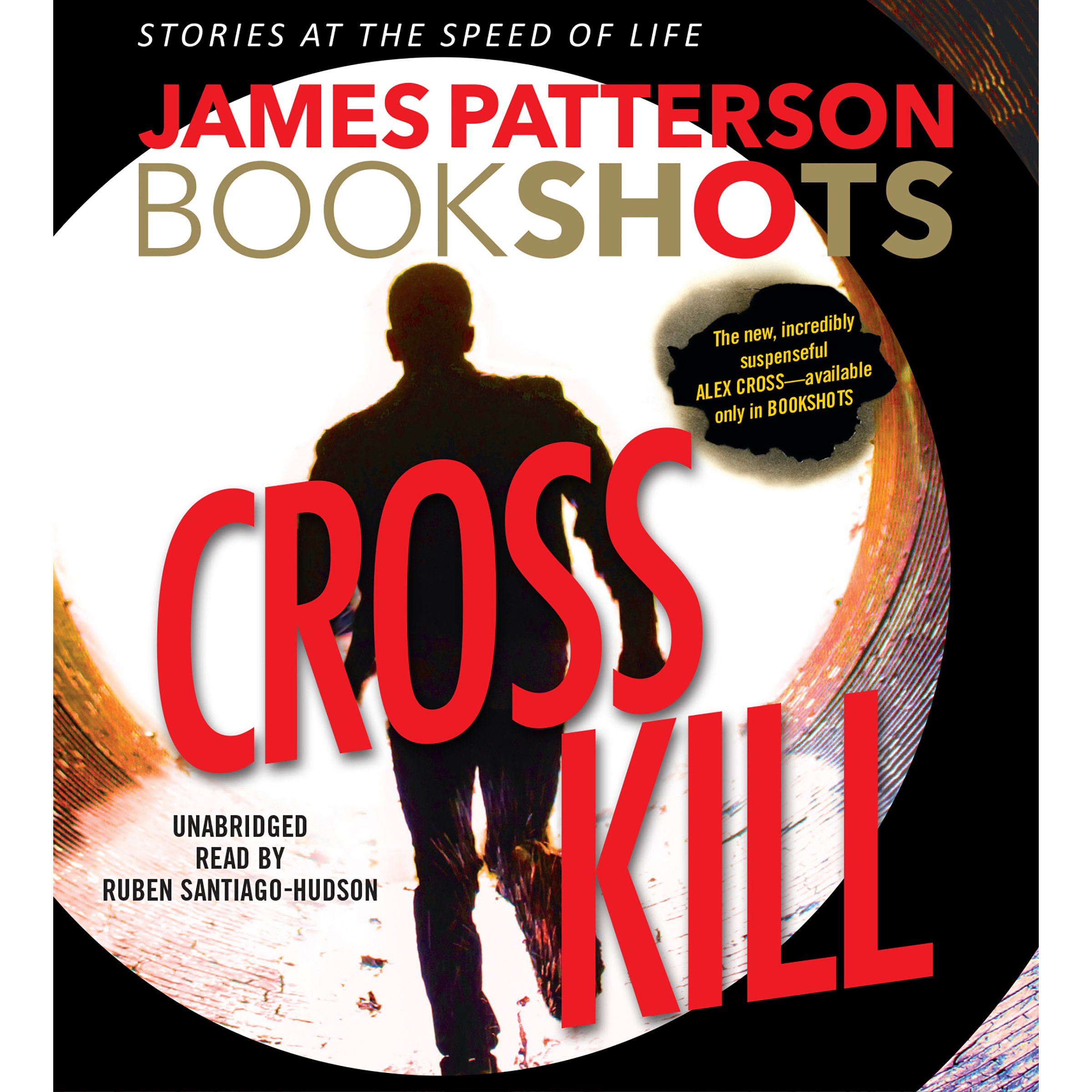 Cover art for Cross Kill: A BookShot