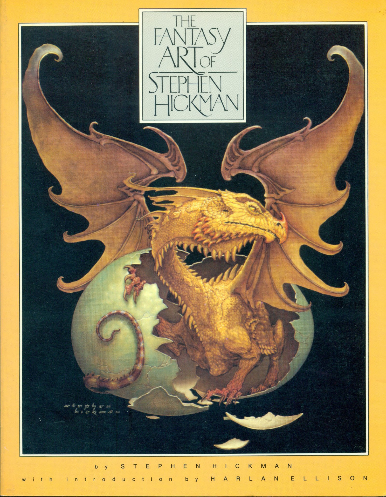 The Fantasy Art of Stephen Hickman