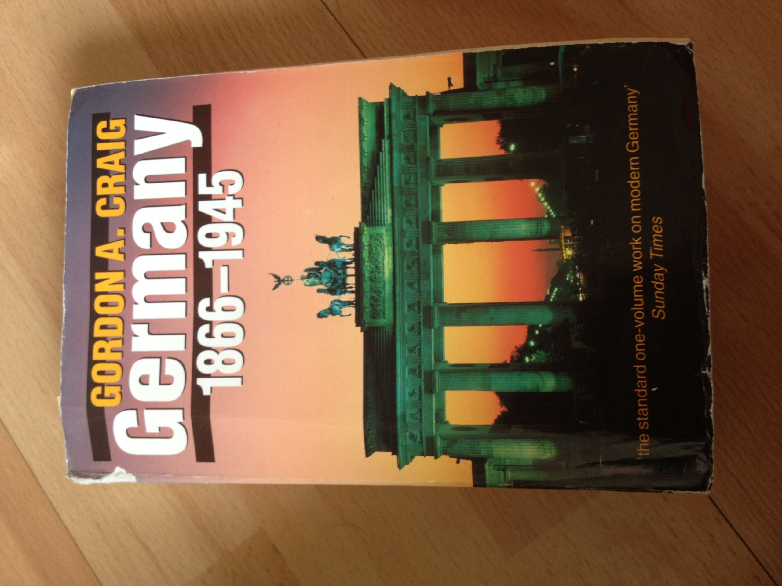 Germany 1866-1945 by Gordon A. Craig - 9780192851017