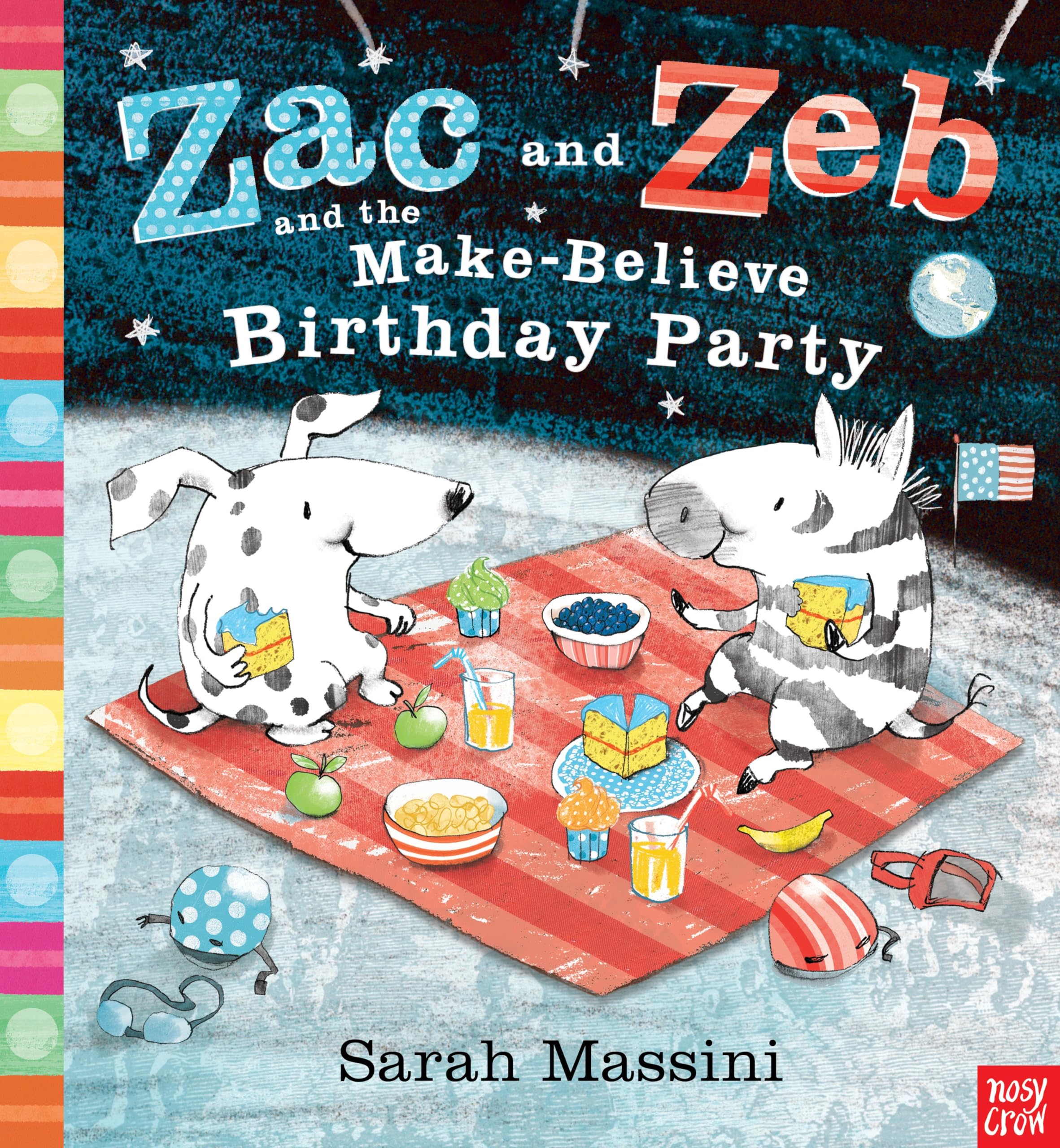 Zac and Zeb and the Make Believe Birthday Party by Sarah Mass... - 9780857630919