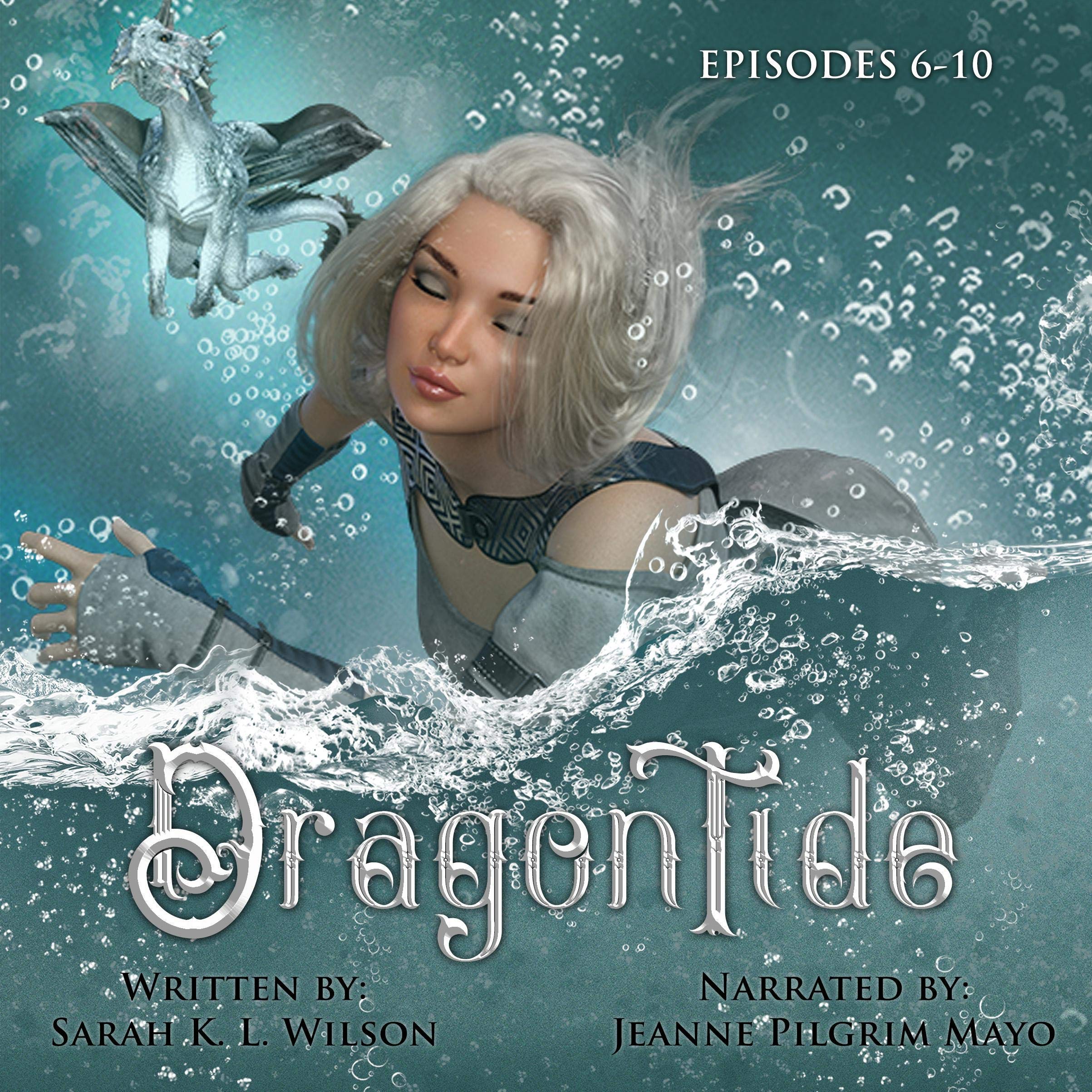 Cover art for Dragon Tide: Episodes 6-10
