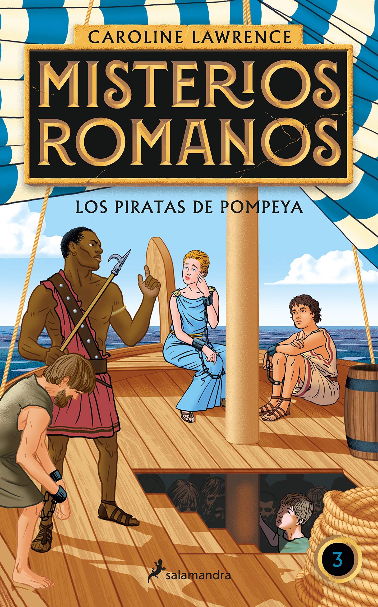Los Piratas de Pompeya / The Pirates of Pompeii.: 3 (Misterios Romanos)