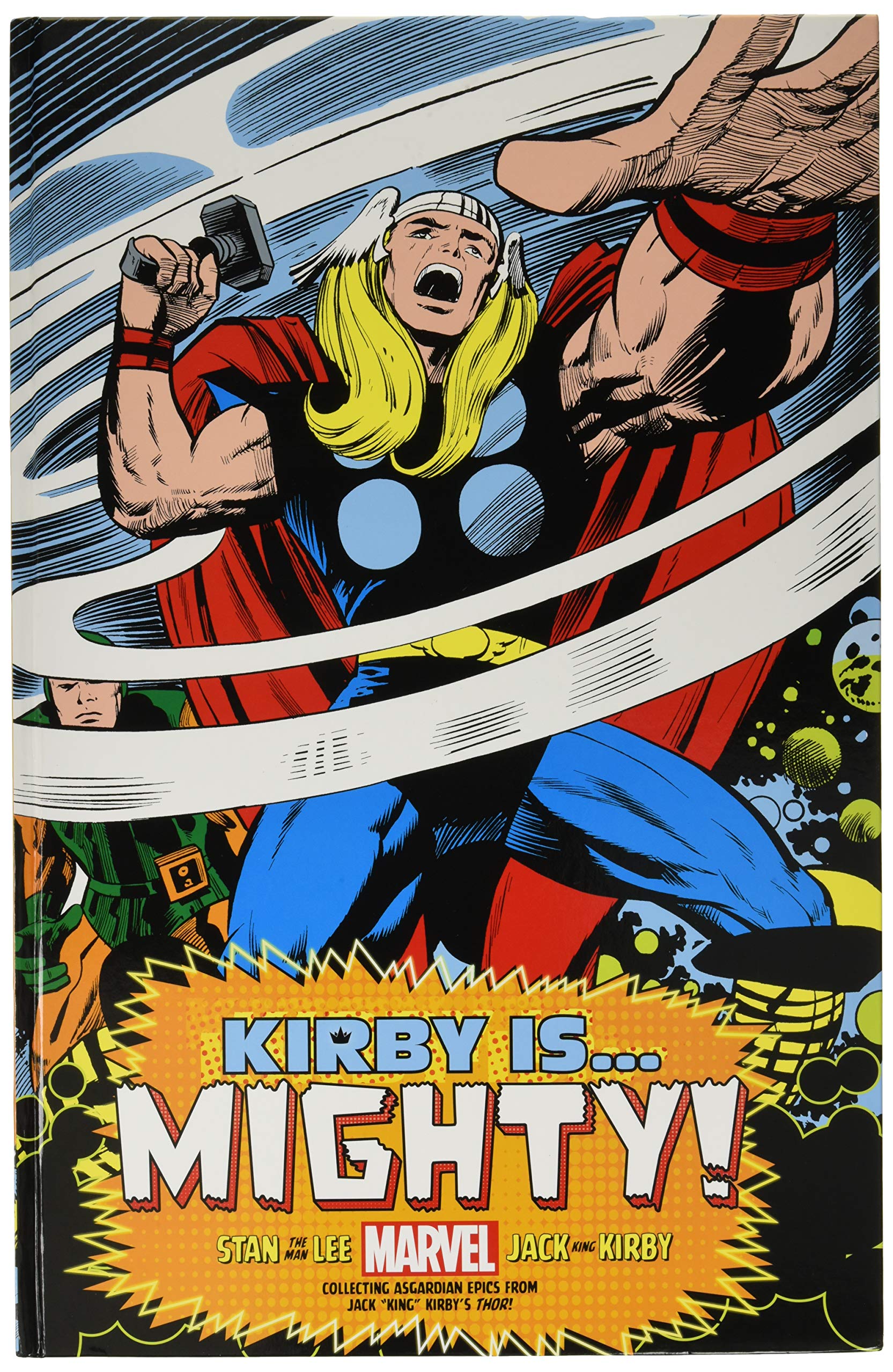 Kirby is... Mighty! King-Size Hardcover