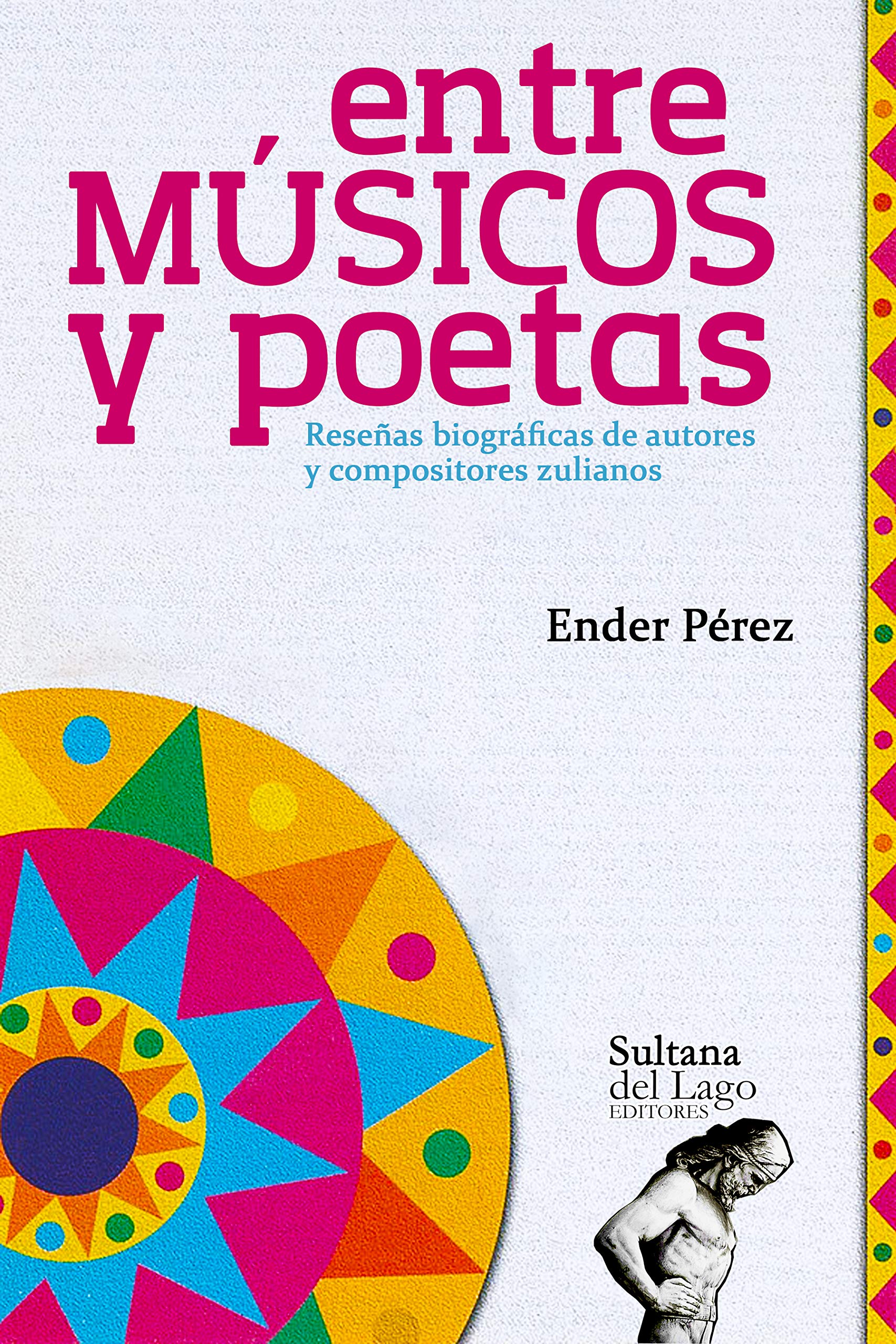 Biographies de musiciens zulianos édition littéraire vénézuélienne