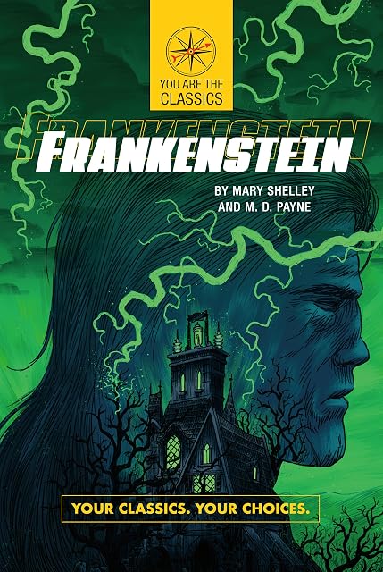 Portada de Frankenstein: your classics. Your choices