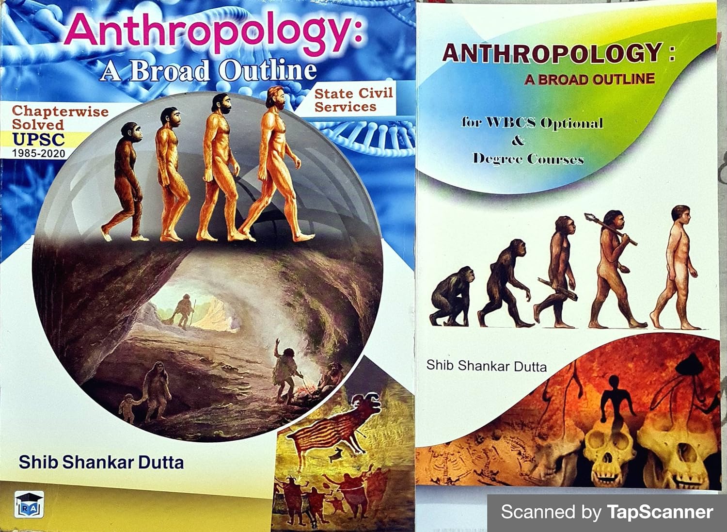 Buy ANTHROPOLOGY A BROAD OUTLINE FOR UPSC AND WBCS &DEGREE COURSES