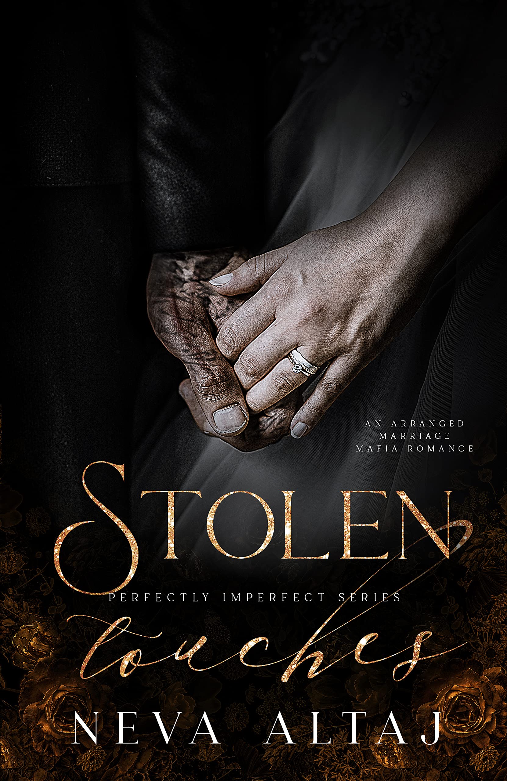 Stolen Touches: An Arranged Marriage Mafia Romance (Perfectly Imperfect Book 5)