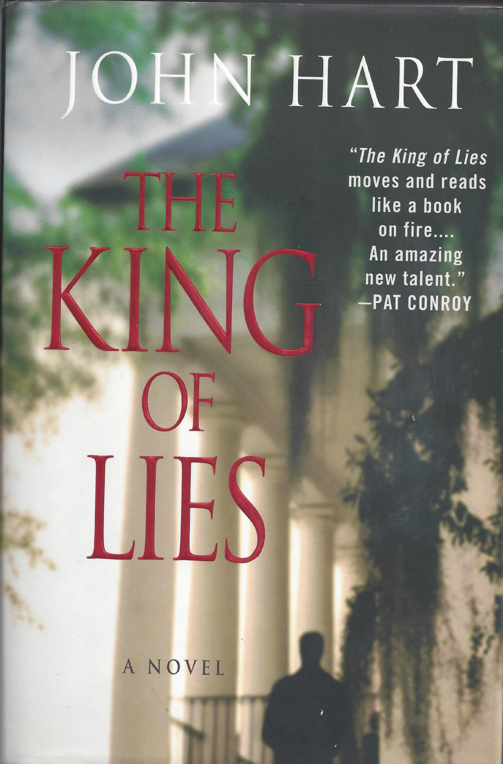 The King of Lies Hart, John 9780312341619 Books