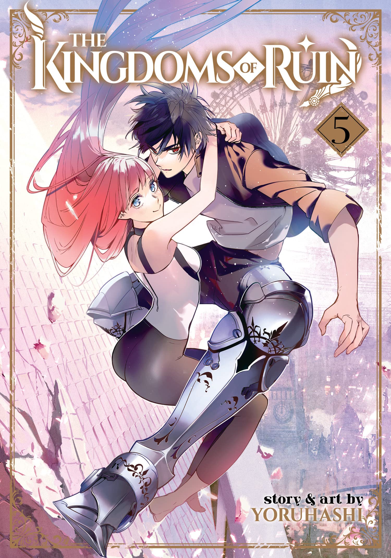 Yoruhashi The Kingdoms of Ruin Vol. 5 (Paperback) Kingdoms of Ruin (US IMPORT)