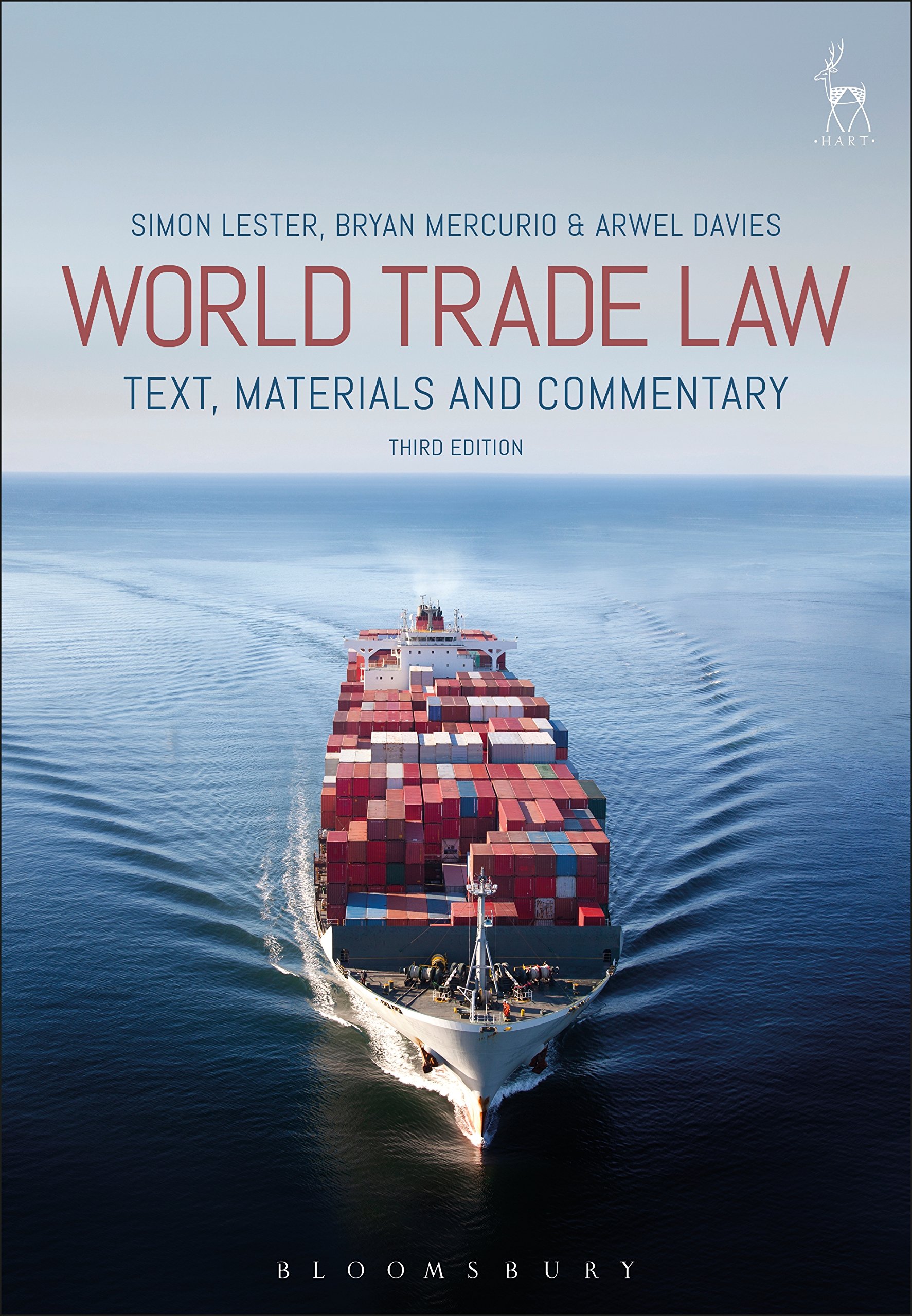 WORLD TRADE LAW: Text, Materials and Commentary